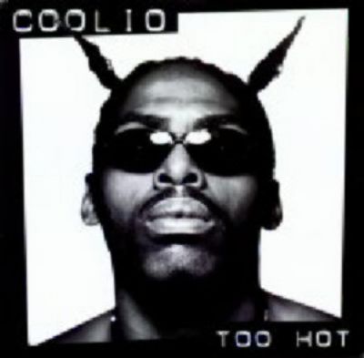 Coolio Too Hot album cover