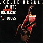 Joelle Ursull White And Black Blues album cover