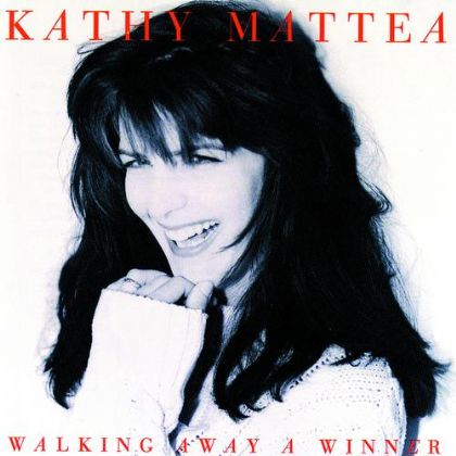 Kathy Mattea Walking Away A Winner album cover