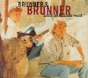 Brunner & Brunner - Liebe lacht, Liebe weint