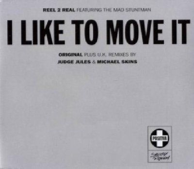 Reel 2 Real & Mad Stuntman I Like To Move It album cover