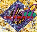 Loft Hold On album cover