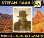 Stefan Raab Maschen-Draht-Zaun album cover