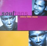 Soultans Every Little Move album cover