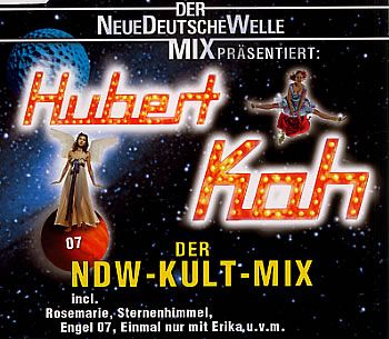 Hubert Kah Der NDW-Kult-Mix album cover
