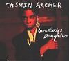 Tasmin Archer Somebody's Daughter album cover