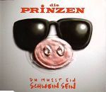 Die Prinzen Du musst ein Schwein sein album cover