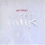 Garbage Milk album cover