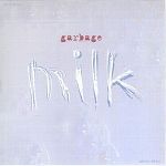 Garbage Milk album cover