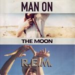 R.E.M. Man On The Moon album cover