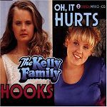 Kelly Family Oh, It Hurts album cover