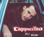 Cappuccino Dir Mama album cover