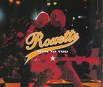 Roxette Run To You album cover