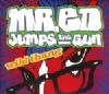 Mr. Ed Jumps The Gun Wild Thang album cover