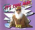 XXL feat. Peter 'Cool Man' Steiner It's Cool Man album cover