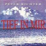 Peter Richter Tief in mir album cover