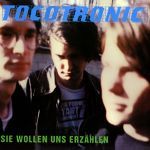 Tocotronic Sie wollen uns erzählen album cover