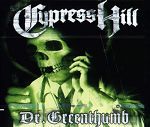 Cypress Hill Dr. Greenthumb album cover