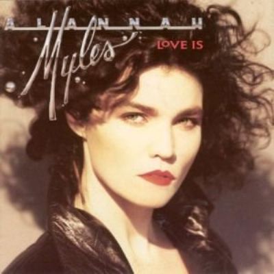 Alannah Myles Love Is album cover