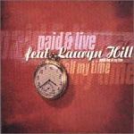 Paid & Live feat. Lauryn Hill All My Time album cover