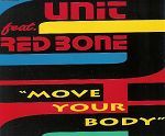 Unit feat. Red Bone Move Your Body album cover