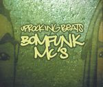 Bomfunk MCs Uprocking Beats album cover