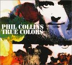 Phil Collins True Colors album cover