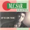 MC Sar & The Real Mccoy It's On You album cover