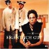 Xavier Naidoo - Eigentlich gut