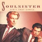 Soulsister Ain't That Simple album cover