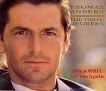 Thomas Anders feat. The Three Degrees When Will I See You Again album cover