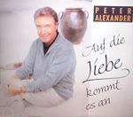 Peter Alexander Auf die Liebe kommt es an album cover