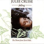 Julee Cruise Falling (The Theme From Twin Peaks) album cover
