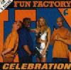 Fun Factory Celebration album cover