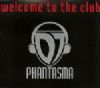 DJ Phantasma Welcome To The Club album cover