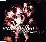 Van Bellen Let Me Take You (On A Journey) album cover