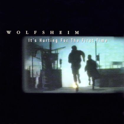 Wolfsheim It's Hurting For The First Time album cover