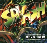 Splash One More Dream album cover