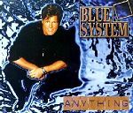 Blue System Anything album cover