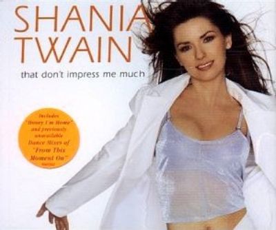 Shania Twain That Don't Impress Me Much album cover