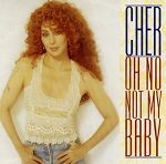 Cher Oh No Not My Baby album cover