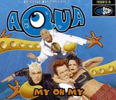 Aqua My Oh My album cover