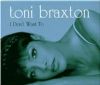 Toni Braxton - I Don't Want To