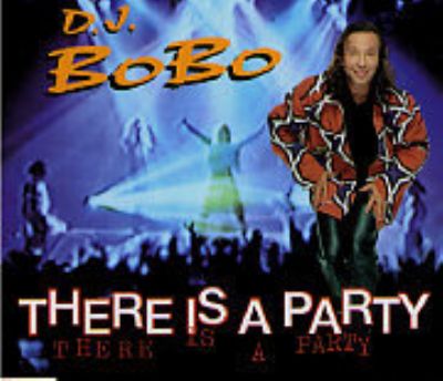 DJ Bobo There Is A Party album cover