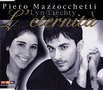 Piero Mazzocchetti & Lyn Liechty L'eternità album cover