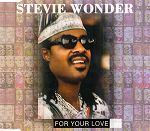 Stevie Wonder For Your Love album cover