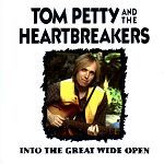 Tom Petty & The Heartbreakers Into The Great Wide Open album cover
