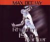 Max Deejay Rhythm Is A Dancer album cover