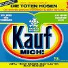 Die Toten Hosen - Kauf mich!