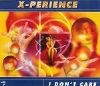 X-Perience - I Don't Care